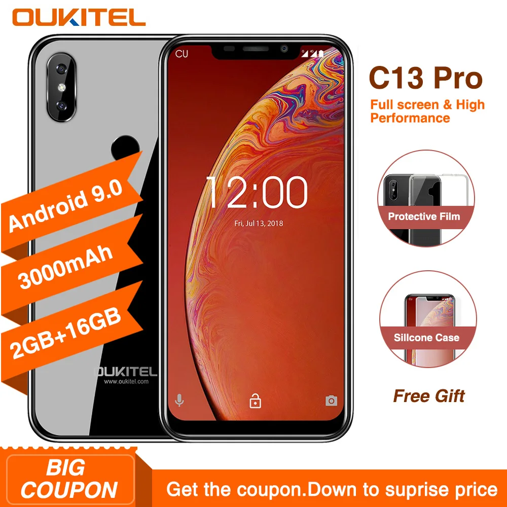 OUKITEL C13 Pro 5G/2.4G WIFI Android 9.0 MT6739 Quad Core 4G Smartphone 6.18" 19:9 2GB 16GB Face ID Fingerprint Mobile Phone
OUKITEL C13 Pro 5G/2.4G WIFI Android 9.0 MT6739 Quad Core 4G Smartphone 6.18" 19:9 2GB 16GB Face ID Fingerprint Mobile Phone