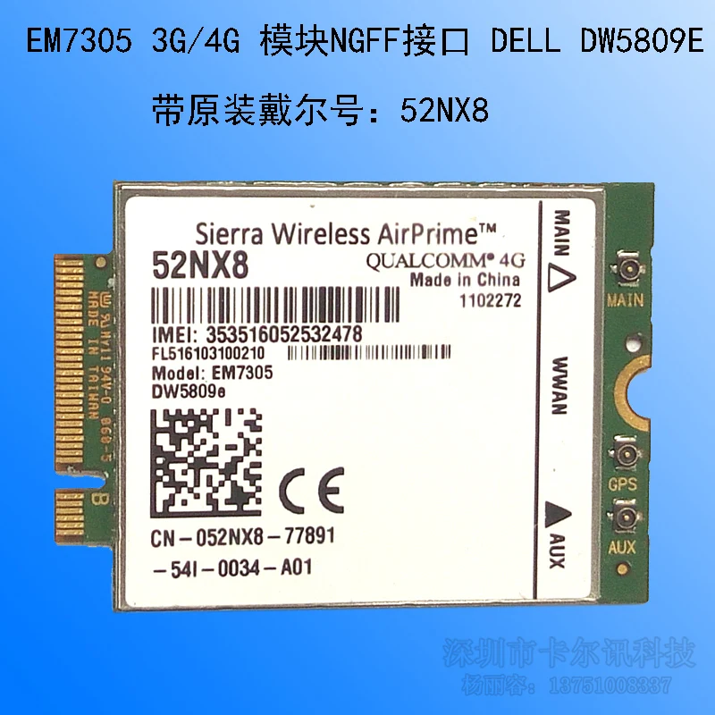 

Sierra Wireless EM7305 DW5809E 52NX8 MDM 9215 NGFF 3G 4G WCDMA EDGE HSDPA MHSPA + GPRS GSM UMTS LTE module for Dell venue 11