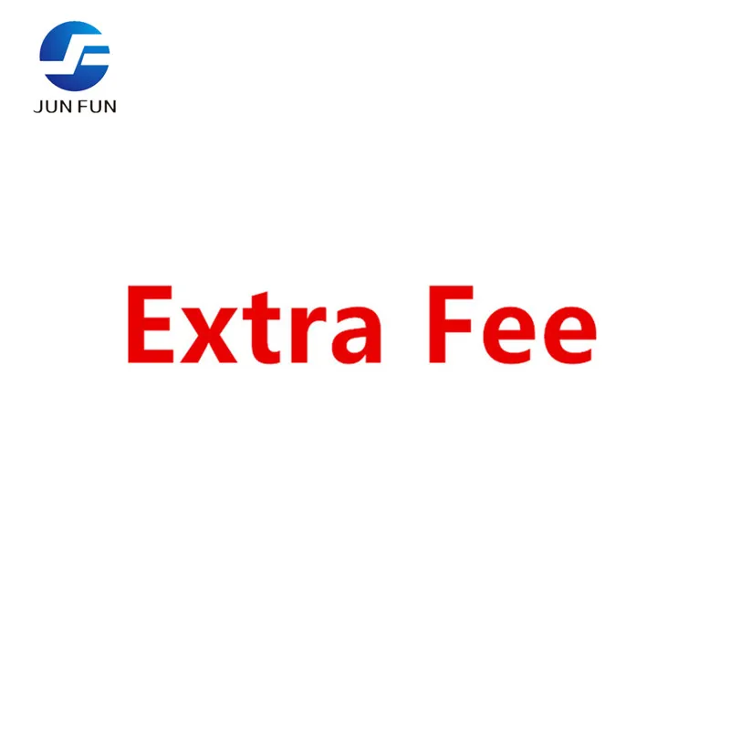 

Extra Fee, 1 Usd For anything fee you need
