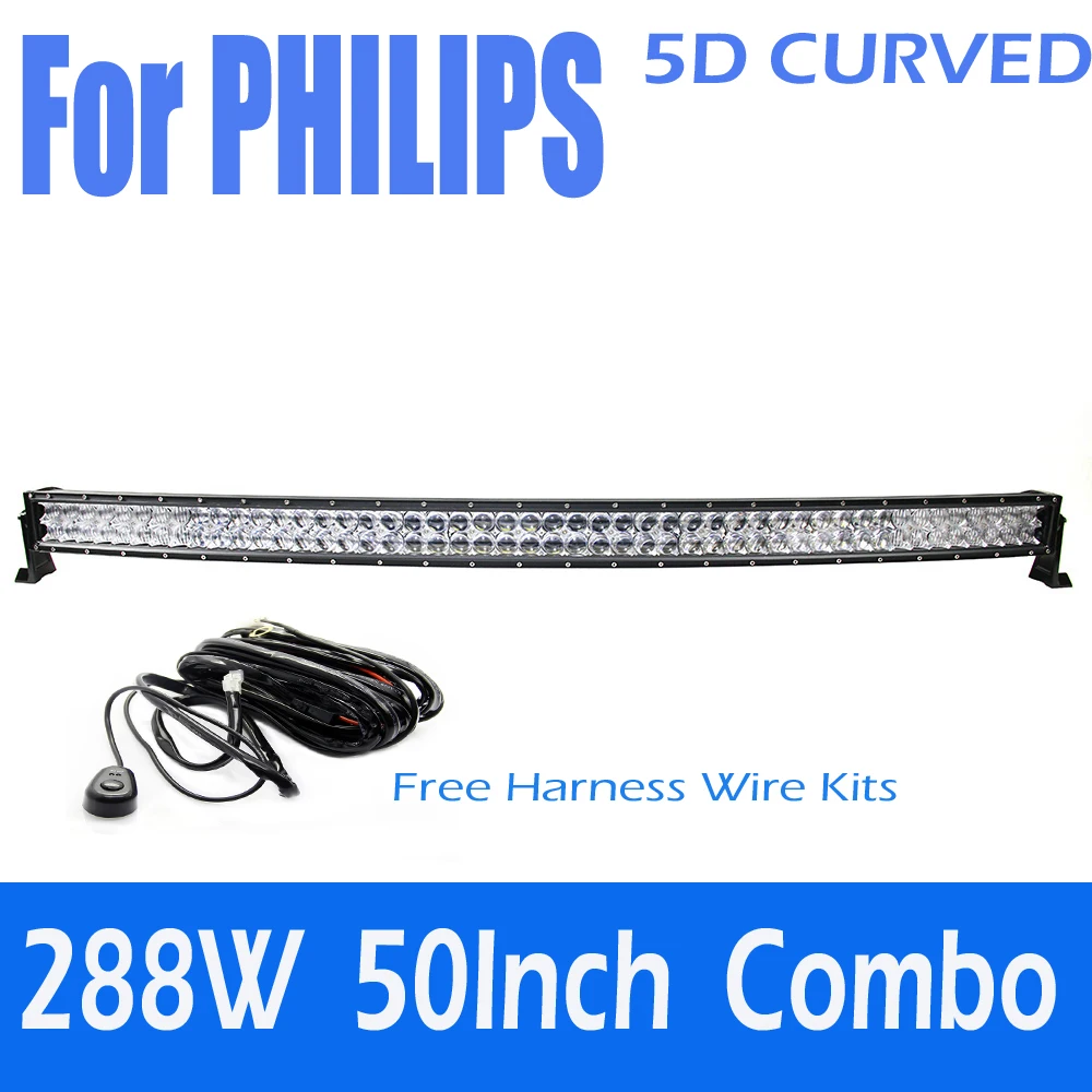 

For PHILIPS 288W 52"Inch 5D Combo Curved LED Work Light Bar 12V 24V Off-road Driving Lamp External Lights ATV SUV+Waire Harness