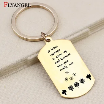 

Inspirational Engraved It Takes Courge to Grow Up Keychain Dog Tag Key Chain for Friends Child Couples Keyring Gifts Jewelry