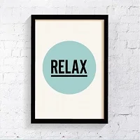 Relax Quote Art Print