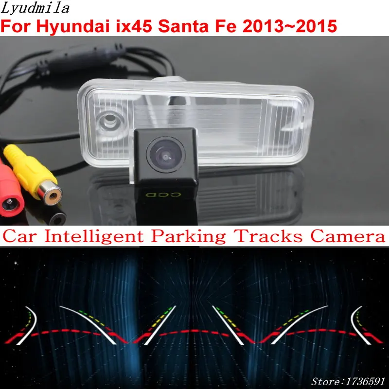 Людмила автомобиль интеллектуальные парковка треков Камера для hyundai Santa Fe ix45 ix 45 2013 ~ 2015 автомобилей обратно обратного заднего вида Камера