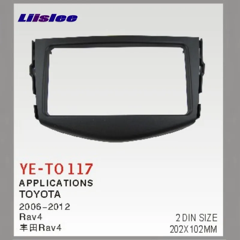 

Liislee Frame Panel Fascia For Toyota RAV4 Vanguard XA30 2005~2012 Aftermarket Car Stereo Radio DVD Player GPS Navi Installation
