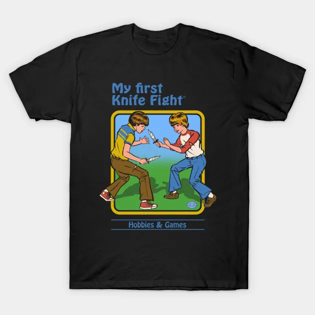 

Men Short sleeve tshirt My First Knife Fight Retro T Shirt Women t-shirt