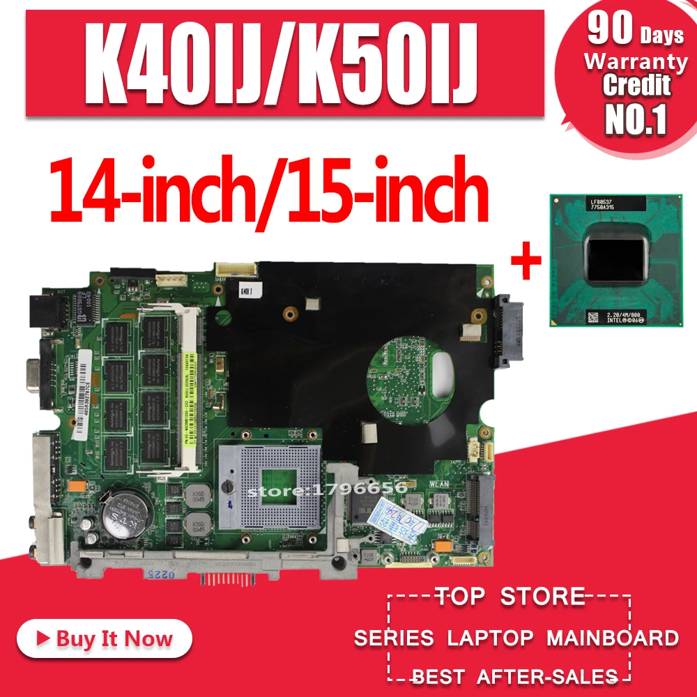 Pаспродажа Отправить T7500 2 ядер процессора для asus K40AB K40AD K40AF K50AB K50AD K50AF K40IN K40IJ K50IJ K50IN K40IP K50IP материнская плата для ноутбука