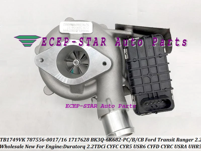GTB1749VK 787556 787556-0017 787556-0016 1717628 BK3Q-6K682-PC For Ford Transit Ranger 130PS Duratorq 2.2 TDCi CYFC CYR5 USR6 CYFD CYRC  (1)