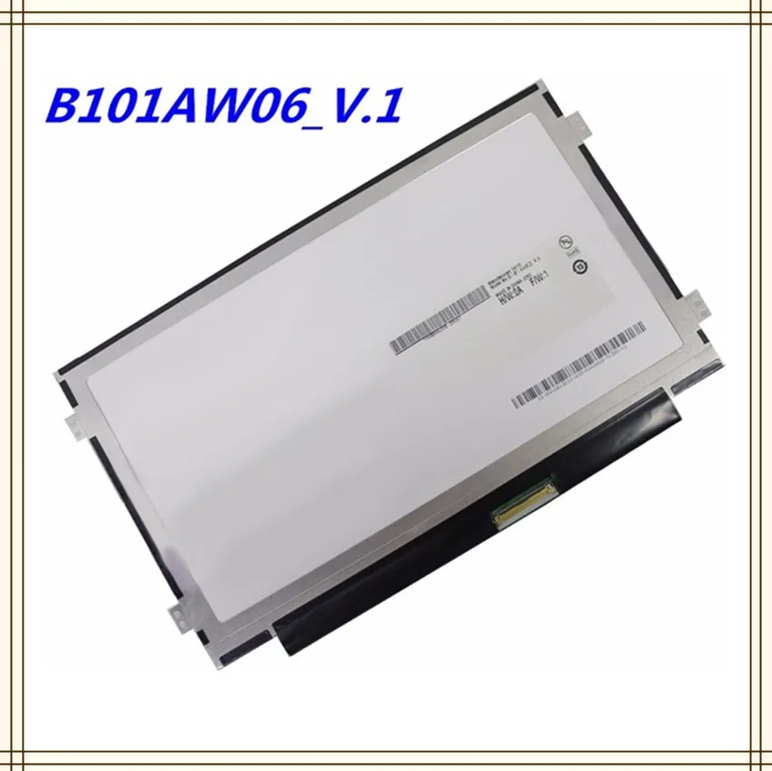 

10.1'' slim led screen notebook matrix display BA101WS1-100 B101AW06 V.1 N101L6-L0D For Lenovo S100 S110 M13 S105