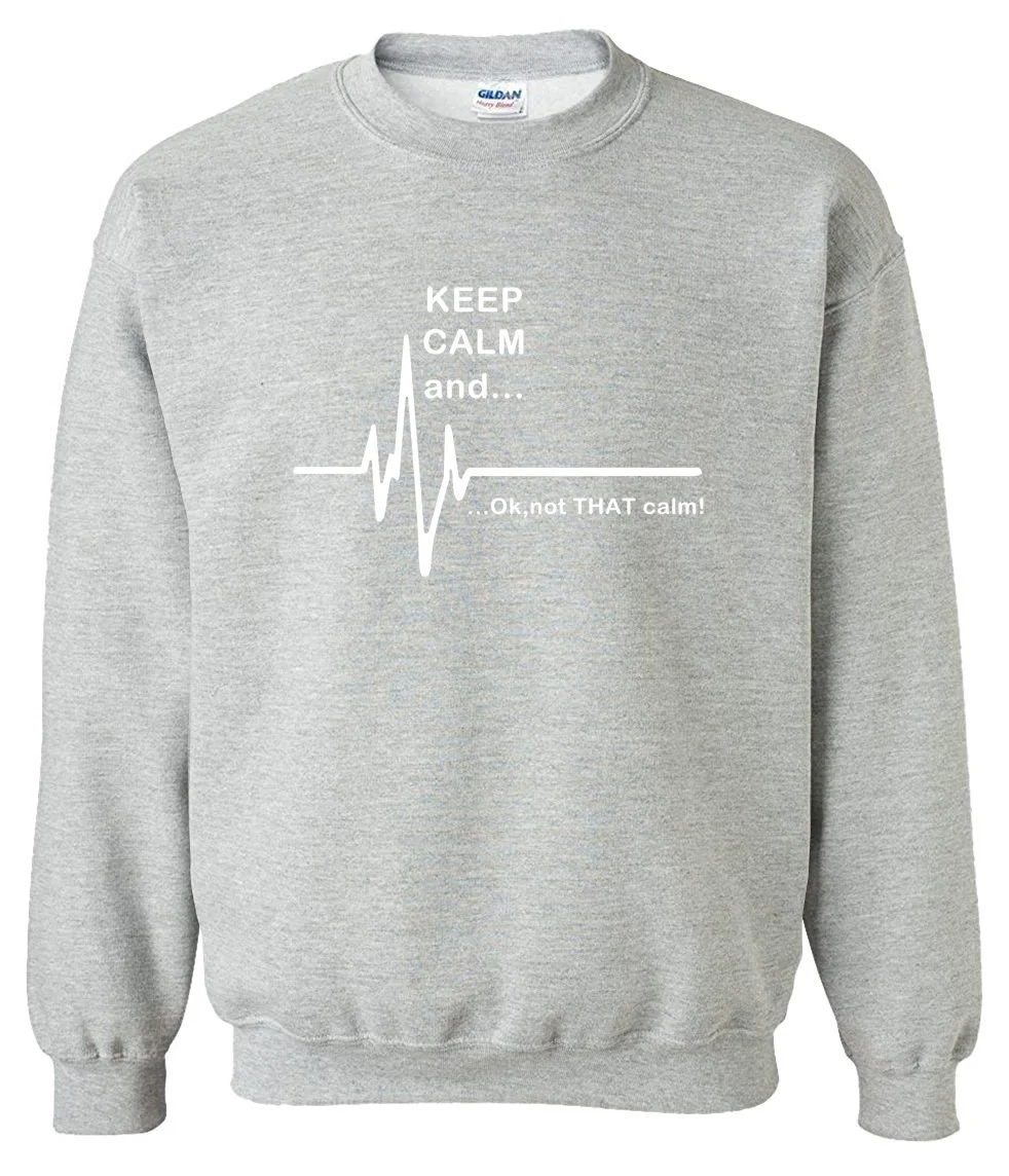 Мужская спортивная одежда толстовки с капюшоном для мужчин Keep Calm and. Not That Calm Funny EKG Heart Rate print fashion sweatshirt флисовые спортивные костюмы - Цвет: gray