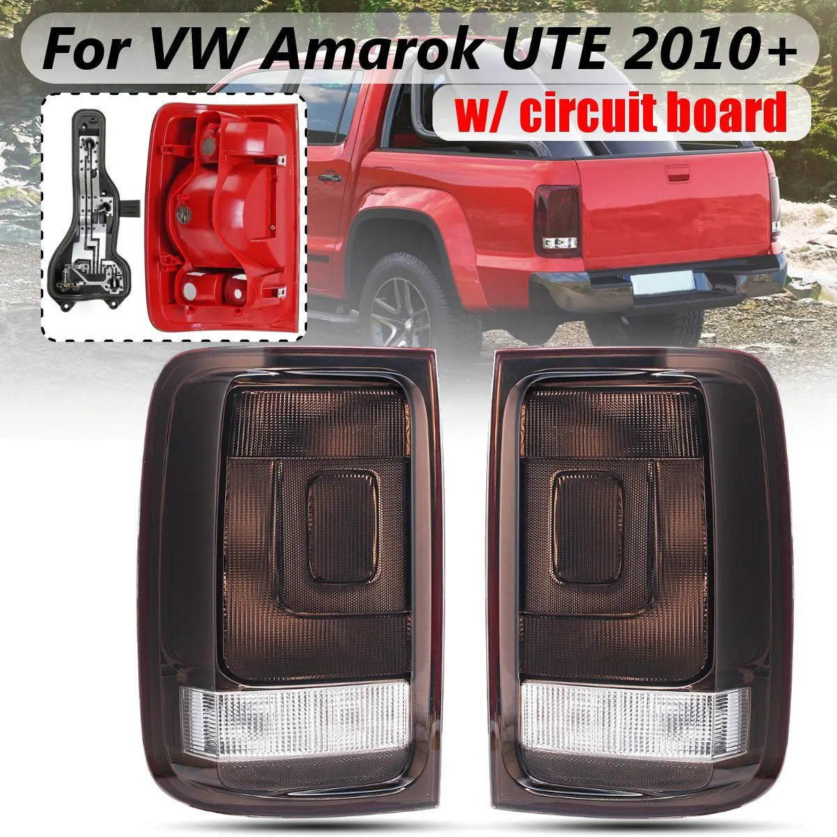 Для VW Amarok 2010 2011 2012 2013- 1 пара Автомобильный задний светильник s противотуманный светильник задний фонарь тормозной сигнальный светильник дымовой задний светильник - Цвет: Right With Board