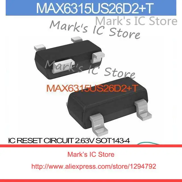 Max6315us26d2 + T IC сброс 2.63 В SOT143-4 MAX6315US26D 6315US2 MAX6315US 6315US26 MAX6315U 6315US26D | Электронные