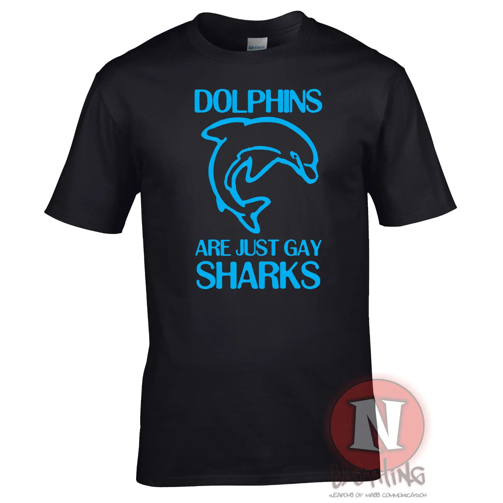 

DOLPHINS JUST GAY SHARKS t-shirt funny rude naughty LGBT Tshirt Cool Casual pride t shirt men Unisex New Fashion tshirt Loose