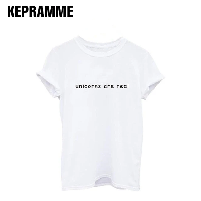 unicorns are real Harajuku T shirts for Women Short Sleeve Funny Letter