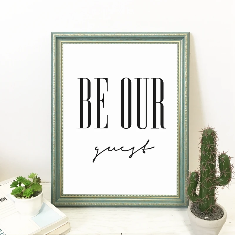 Be Our Guest Quote Print Guest Room Decoration