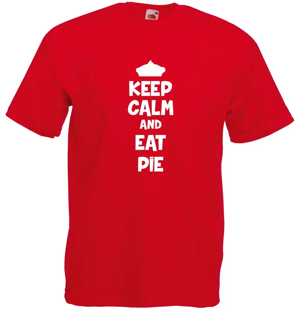 

Keep Calm And Eat Pie, Mens Printed T-Shirt Funny Tops Tee New Unisex Funny High Quality Casual Printing free shipping