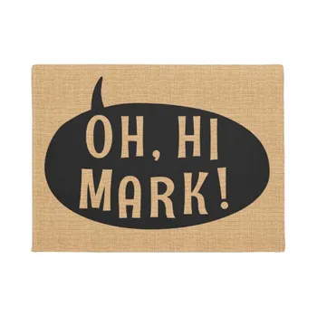 

Oh Hi Mark Funny Humorous Phrase Speech Bubble Doormat Home Decoration Entry Non-slip Door Mat Rubber Washable Floor