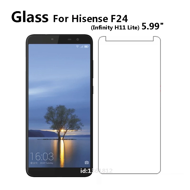 

Hisense F24 5.99 inch Tempered Glass Protective Film For Infinity H11 Lite Glass Screen Protector Phone Glass