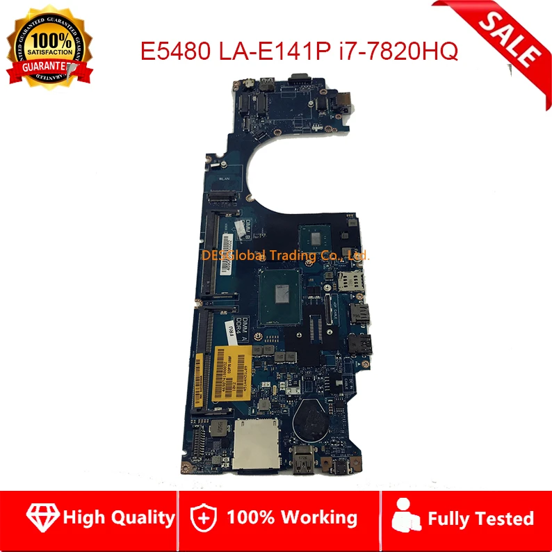 

CDP70 LA-E141P Mainboard for DELL Latitude E5480 Laptop Motherboard SR32N I7-7820HQ 100% Working Fully Tested