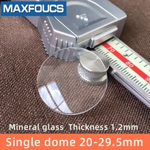 Стекло для часов, минеральное стекло, один купол толщиной 1,2 мм, диаметр 20 мм~ 29,5 мм, прозрачный кристалл, 1 шт