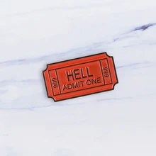 HELL ADMIT ONE 666-broche esmaltado para ropa vaquera, alfileres de billete del diablo, insignia de botón con hebilla, joyería gótica Punk, regalo para amigos