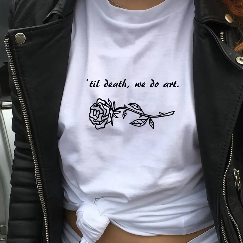 

flower Til Death We Do Art T-Shirt Tumblr Cool Rose Printed Tee Stylish Grunge Slogan Aesthetic girl quote t shirts art tops