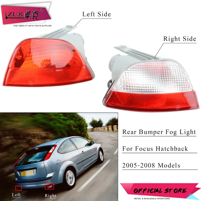 Zuk Auto Rear Per Fog Light Lamp Reflector Tail For Zuk Auto Rear Per Fog Light Lamp Reflector Tail For Ford Focus 2005 2006 2007 2008 Hatchback 5 Door Without Bulbs