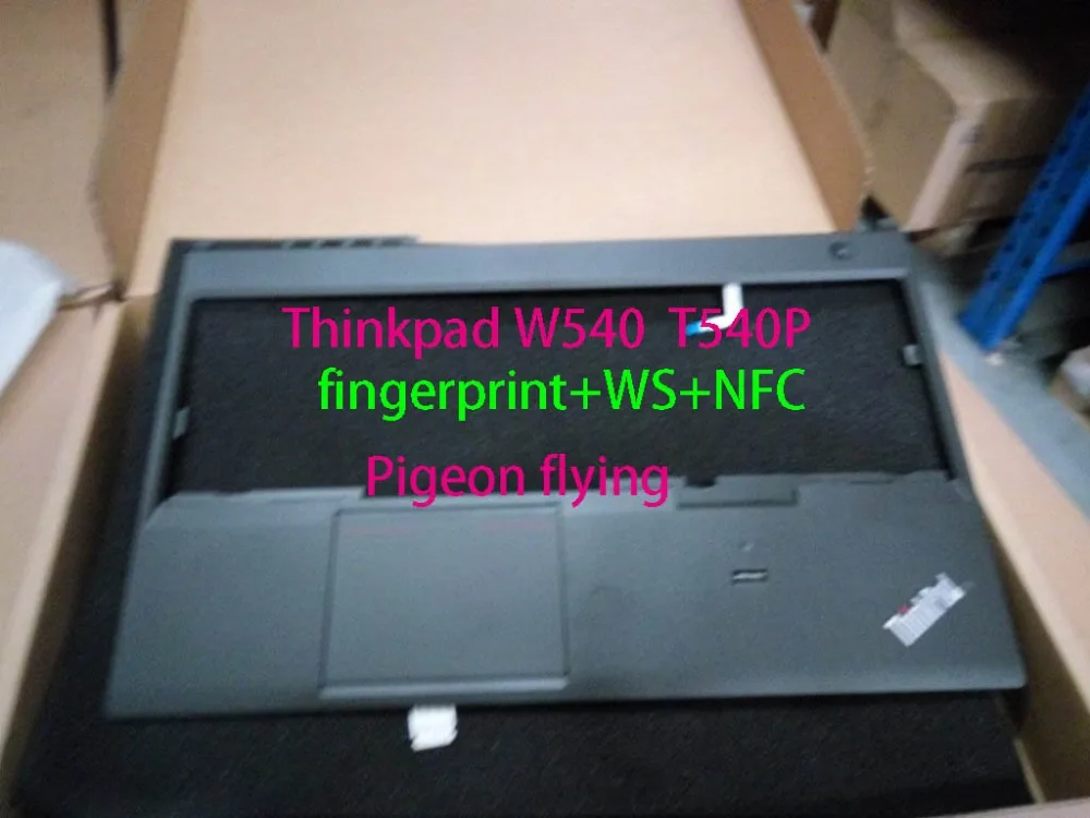 Thinkpad W540 T540P отпечаток пальца NFC WS клавиатура границы ладони FRU: 00HM100 00HM101 04X5542