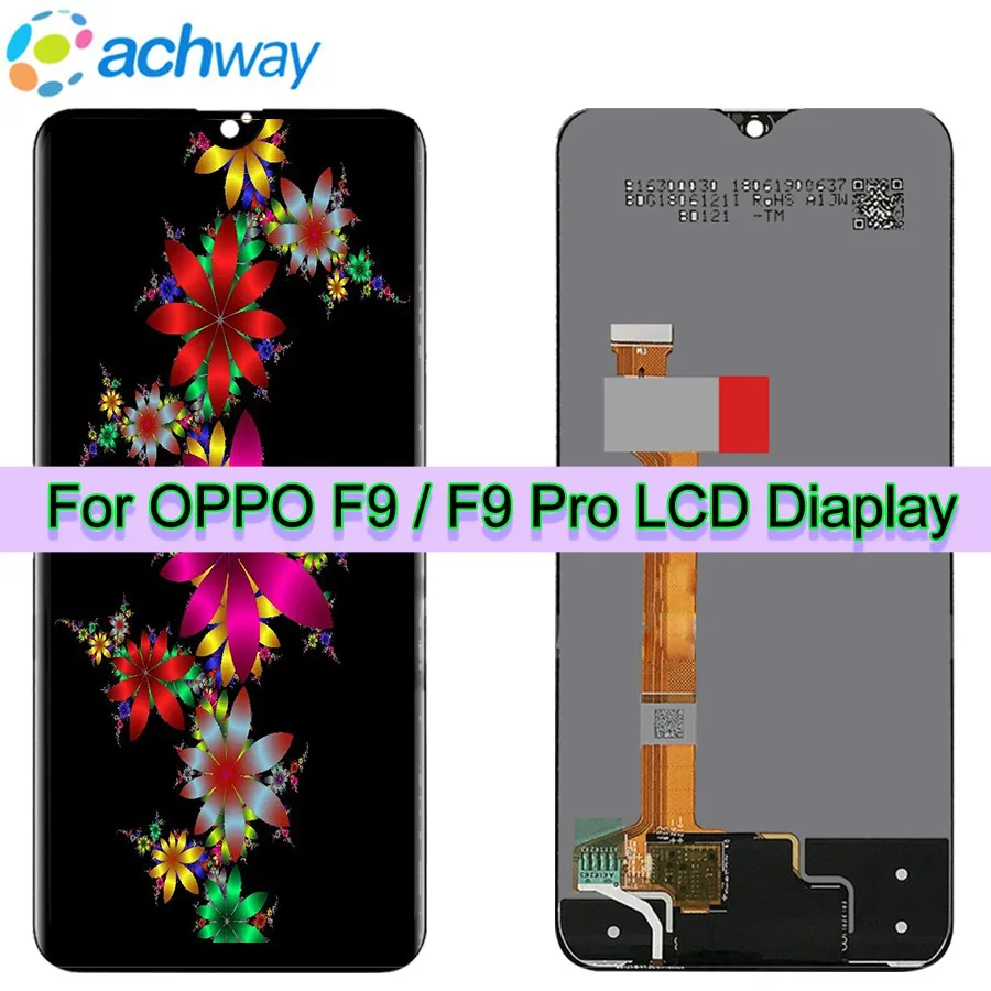 

Black 6.3" Oppo F9 LCD Display Touch Screen Digitizer Assembly 1080 x 2340 CPH1825 CPH1823 Replacement OPPO F9 Pro Display