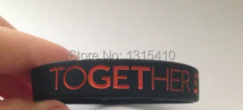

Silicone bracelet TOGETHER STRONGER Debossed Free shiping