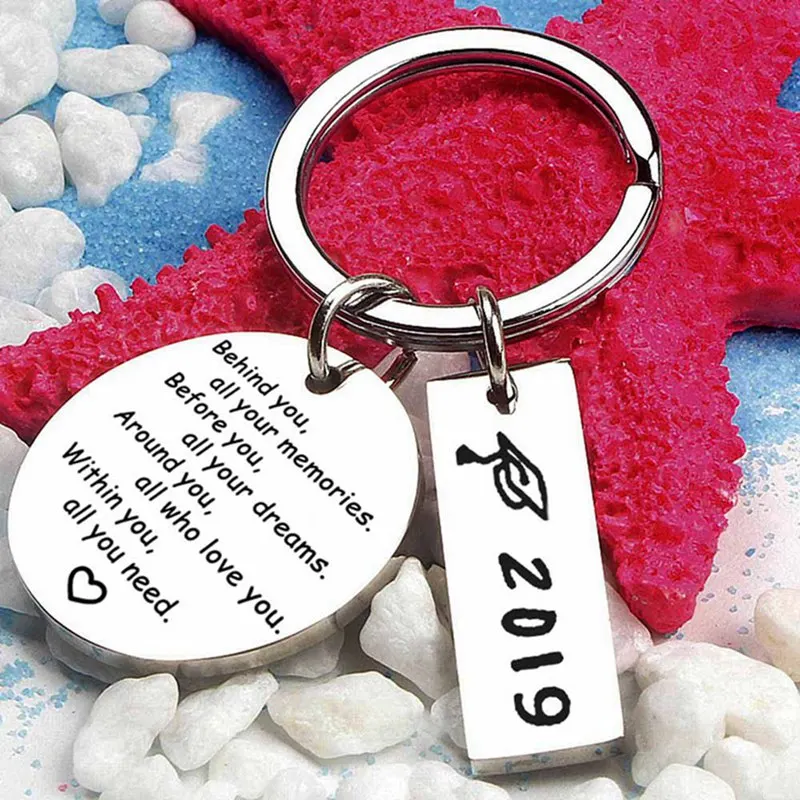 

2019 Graduation Keychain "behind you, all your memories" Stainless Steel Engraved Inspirational Key Chains Best Gift Jewelry