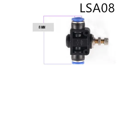 LSA 1 предмет трубопровода регулирующий дроссельного клапана PA SA 4/6/8/10/12 мм цилиндр Воздушная трубка источник пневматический нажим в фитинги - Цвет: LSA08