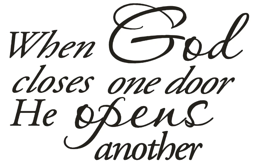 When God Closes One Door He Opens Another Wall Sticker Vinyl Paper