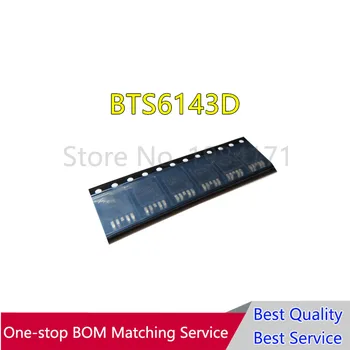 

10Pcs BTS6143 BTS6143D TO2524 6143D High quality original In Stock Smart Highside Power Switch IC NEW