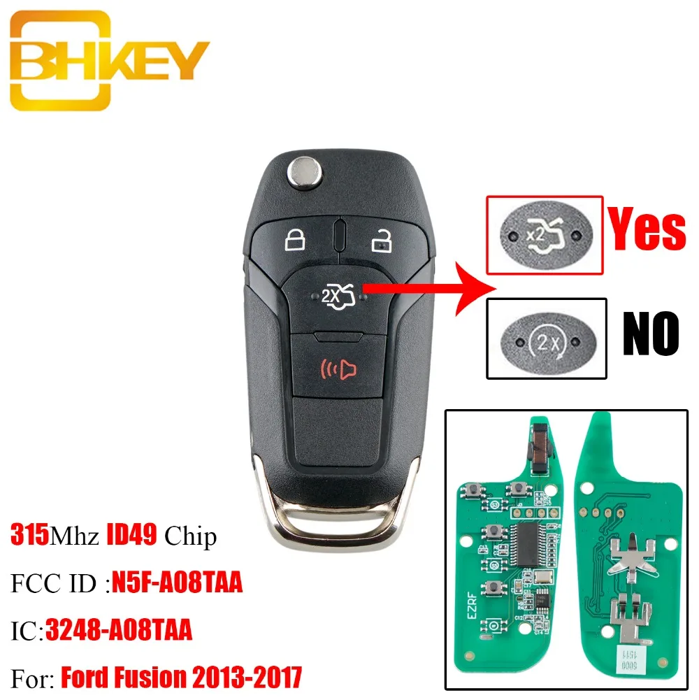 

BHKEY 4Buttons Smart Remote Key Keyless Fob For Ford N5F-AO8TAA 315Mhz ID49 Chip For Ford Fusion 2013 2014 2015 2016 2017 keys