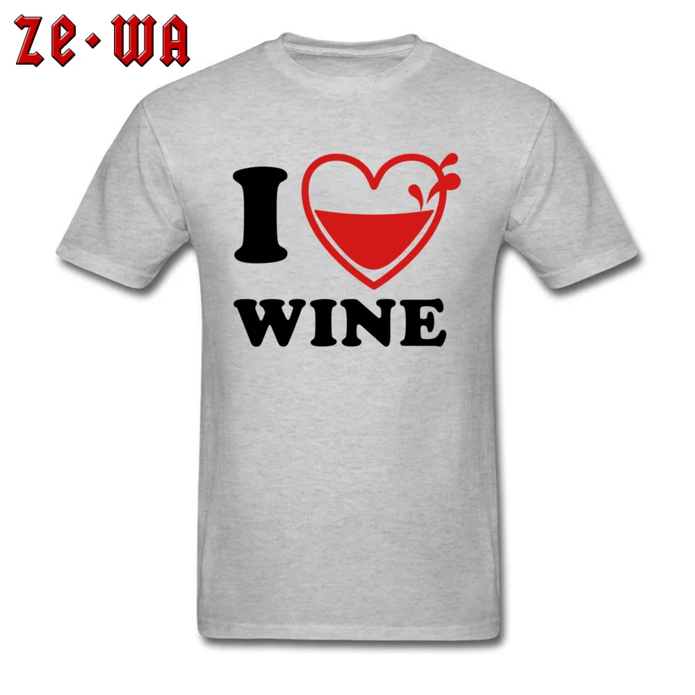 Family I Love Wine Geek Top T-shirts Round Neck Pure Cotton Male Tops Shirt Short Sleeve Lovers Day Geek Tee-Shirt I Love Wine grey