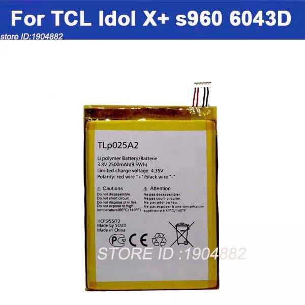 100% новый протестированный аккумулятор 2500 мАч для TCL Idol X + s960 TLp025A2 Alcatel one touch 6043D |