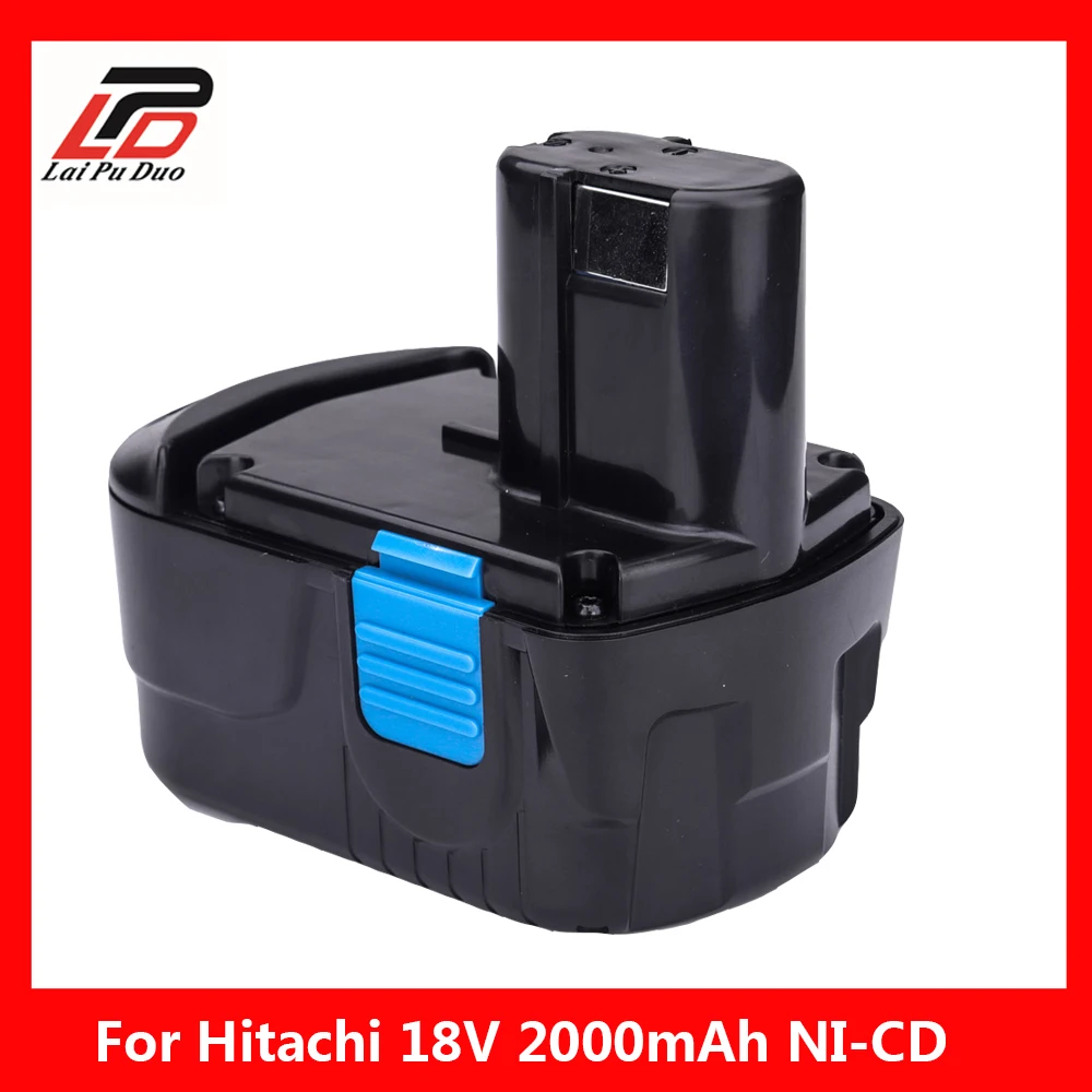 

18V 2000mAh Power Tool Rechargeable Battery NI-CD For Hitachi Drill: EB1820 EB1812 EB1814 EB1826HL EB1830H EB1833X EB18B 322437