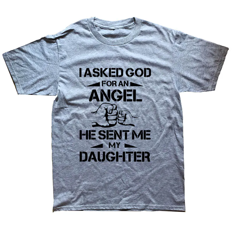 День отца отцу подарок футболка лето я прошу угол он послал мне моя дочь футболка хлопок для мужчин футболки с коротким рукавом