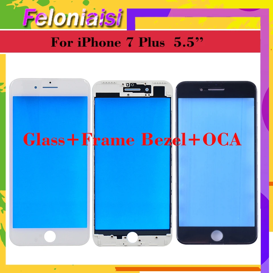 10 шт./партия OEM Качество 3 в 1 для iPhone 7 7G Plus 7plus Переднее стекло + рамка OCA сенсорный