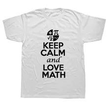 Keep Calm And Love Математика смешные футболки мужские летние хлопковые Harajuku короткий рукав с круглым вырезом уличная черная футболка