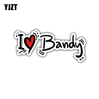 

YJZT 12.7CM*5.4CM High Quality I Love Bandy Decal PVC Motorcycle Car Sticker 11-00445