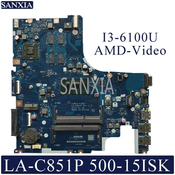 

KEFU LA-C851P Laptop motherboard for Lenovo Ideapad 500-15ISK original mainboard I3-6100U with video card
