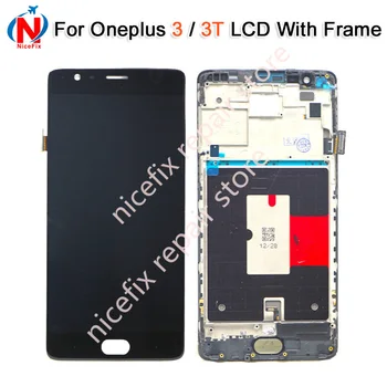 

5.5" FHD Oneplus 3 A3010 A3003 LCD Display Touch Screen Digitizer+Frame Assembly EU Version Oneplus 3T LCD Screen Replacement
