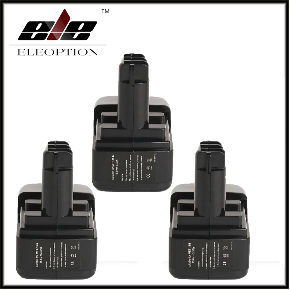

Eleoption 3x 15.6V 3300mAh Ni-MH Replacement Power Tool Battery For Metabo BSP15.6PLUS/BS 15.6 plus/BST 15.6 Plus