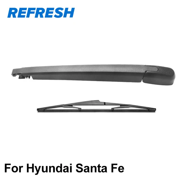 REFRESH Rear Wiper Arm & Rear Wiper Blade for Hyundai Santa Fein