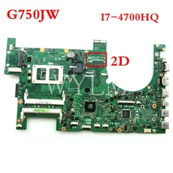 G750JW с i7-4700HQ Процессор 2D Материнская плата Asus G750J G750JW G750JX материнская плата для ноутбука основная плата 60NB00M0-MB1060 Бесплатная доставка