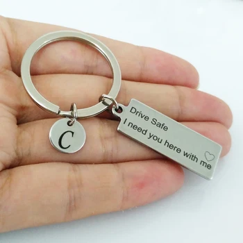 

1PC Customized A-Z 26 Initials Charm Keychain Jewelry Engraved Drive Safe I need you here with me Couples Gifts Key Ring Jewelry