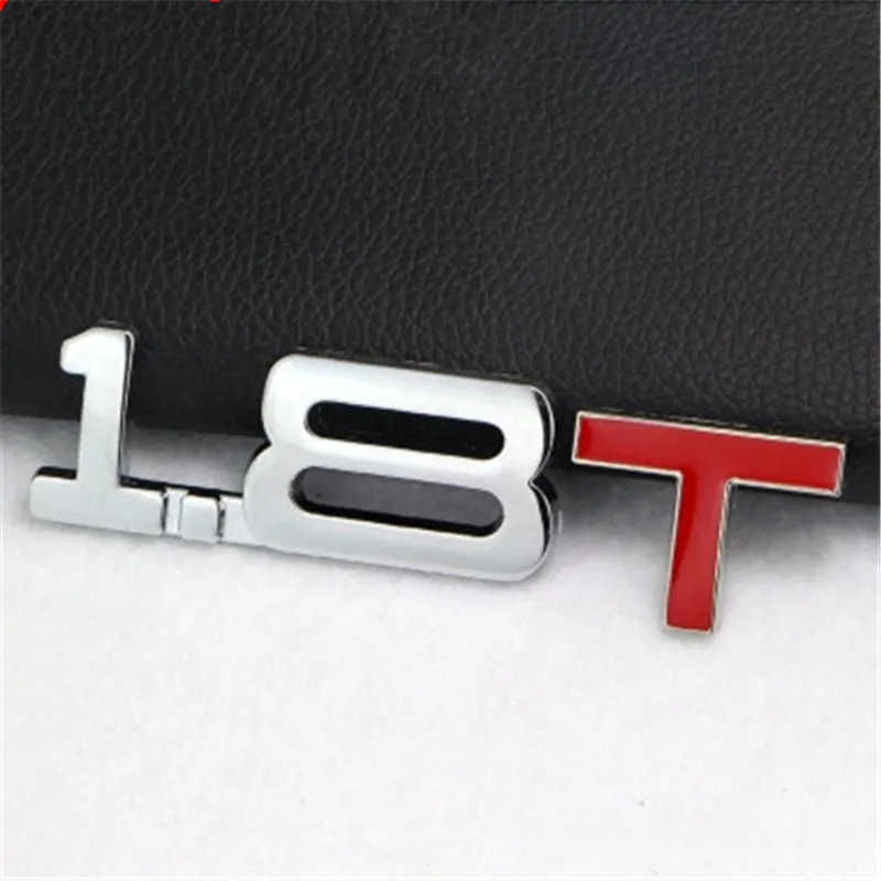 Автомобильная Наклейка 3D металлическая 1,6 T 1,8 T 2,0 T 2,8 T логотип наклейка эмблема значок наклейки для VW Mazda benz TOYOTA BMW Ford audi Kia Стайлинг автомобиля - Название цвета: 1.8T