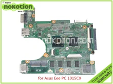 60-OA3RMB4000-C041015CX For ASUS Eee PC 1015CX laptop motherboard rev 1.4G DDR3 N2600 CPU Mainboard full tested