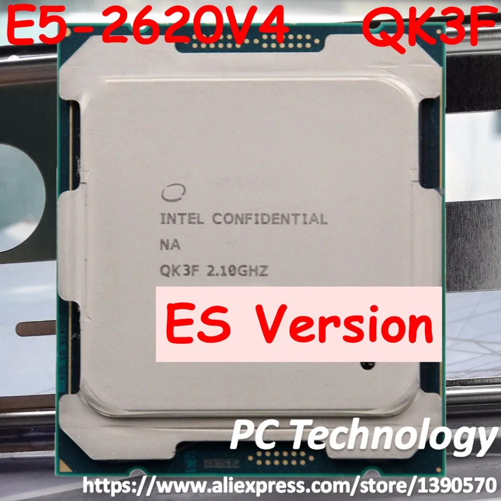 

Original Intel Xeon Processor ES version E5-2620V4 QK3F 2.10GHz 8-Core 20M E5 2620V4 FCLGA2011-3 85W free shipping E5-2620 V4